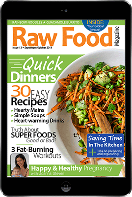 raw food magazine quick dinners